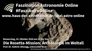 Die Rosetta-Mission - Kathrin Altwegg bei Faszination Astronomie Online