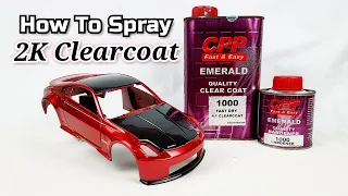 How To Spray 2K Clearcoat. 1/24 & 1/18 Scale Model Car.
