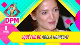 ¿Qué fue de Adela Noriega? Chantal Andere responde | De Primera Mano