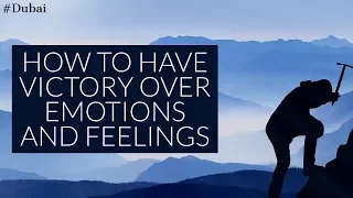 How To Have Victory Over Emotions And Feelings | Br Johnson Sequiera