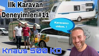 Karavan ile keşifler| ilk Karavan Deneyimleri #11|Knaus Sport Silver Selection 500 KD
