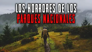 7 Espeluznantes Historias Reales de Terror en los Parques Nacionales