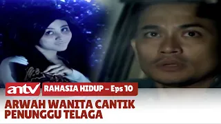 Wanita Korban Kejahatan Jadi Penunggu Telaga Angker | Rahasia Hidup | Eps 10