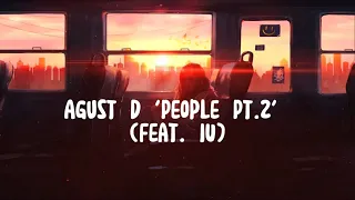 Agust D - People Pt.2 (Feat. IU) Lyrics