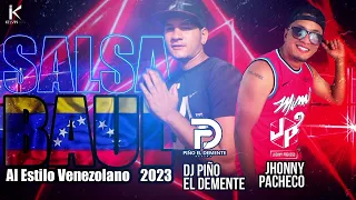 Salsa Baúl Al Estilo Venezolano 2023 - Dj Piño El Demente Dj Jhonny Pacheco