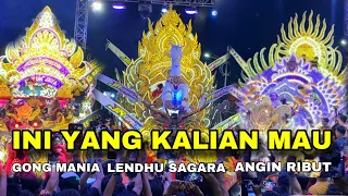 GONG MANIA ANGIN RIBUT LENDHU SAGARA ‼️