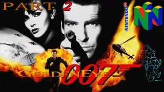 Goldeneye 007 N64 Walkthrough Part 2 1080p No Commentary