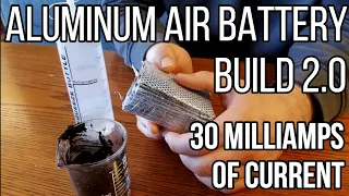 Aluminum Air Battery Build 2.0