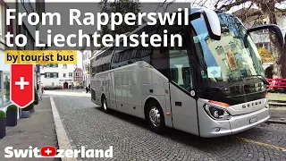 🇨🇭 Switzerland Rapperswill to Liechtenstein Vaduz 🌁 4K tourist bus