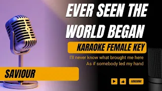 Ever Since the World Began - Survivor (Karaoke Female Key)