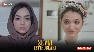 Sevgi iztiroblari 50-qism (milliy serial) | Севги изтироблари 50 (миллий сериал)