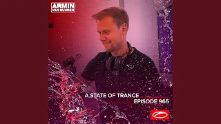 A State Of Trance (ASOT 965) (Shout Outs, Pt. 1)