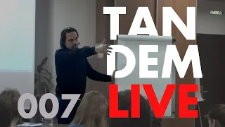 TANDEM LIVE 007. Собрание. Будни шофёра