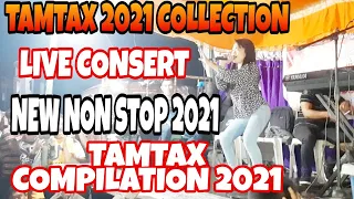 Tamtax Compilation. Tamtax Collection. Viral Tamtax Non Stop 2021