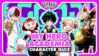 😎My Hero Academia CHARACTER Quiz😎 - Do you know all BNHA/MHA characters? [ EASY - HARD ]