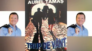 Aurel Tamas - Cantec pentru mama