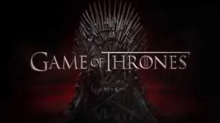 Game of Thrones - Tema de Abertura / Oppening theme (Versão completa/Full version)