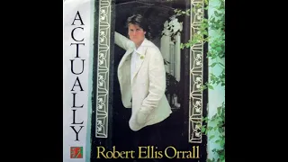 Robert Ellis Orrall - Actually