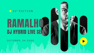 RAMALHO MIX MELODIC TECHNO & PROGRESSIVE HOUSE  | Ed. #31 | DJ Hybrid Live Set  October 2022