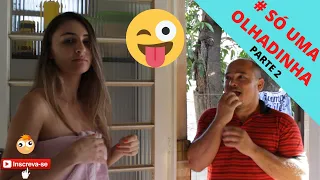 SÓ UMA OLHADINHA - PARTE 2 - GRUPO RÔLA VESGA COMEDY