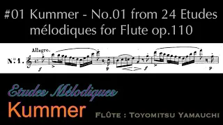 #01 Kummer - No.1 from 24 Etudes melodiques op.110