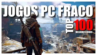 🥇Top 100 JOGOS para pc fraco SEM PLACA DE VÍDEO! (JOGOS PC FRACO 2024)