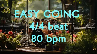 4/4 Drum Beat - 80 BPM - EASY GOING - Lets Jam