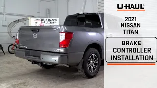 2021 Nissan Titan Trailer Brake Controller Installation- Prodigy P2