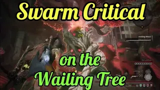 Remnant: From the Ashes Swarm Crit on the Wailing Tree