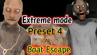 Granny 2 - EXTREME MODE in preset 4 (Boat Escape)