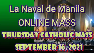 STO. DOMINGO CHURCH LA NAVAL DE MANILA ONLINE LIVE & MASS TODAY THURSDAY - SEPT 16, 2021