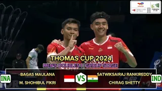 Bagas MAULANA/M.Shohibul FIKRI🇲🇨 vs Satwiksairaj RANKIREDDY/Chirag SHETTY🇮🇳 (MD 1) - Thomas Cup 2024