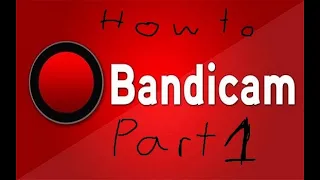 How to record for more than 10 minutes with bandicam