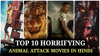 Top 10 Horrifying Animal Attack Movies | Brutal Animal Attack Movies In Hindi | Forest Animal Attack