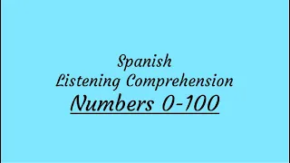 Spanish numbers 0-100 | Spanish Listening comprehension