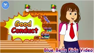 Good Conduct | Stories for kids | Chapter  - 8 | Moral Value  - 1 | Blue Bells Kids Video