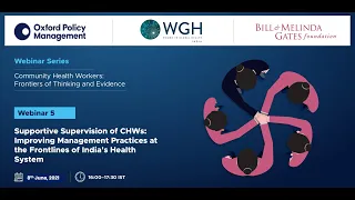 Supportive Supervision of CHWs: Improving Management Practices at the Frontlines of Health System