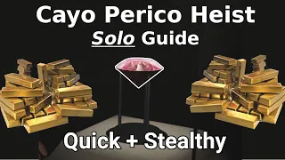 GTA Online - Easy Cayo Perico Heist SOLO Stealth Guide