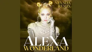 Wonderland (Nevada Remix)