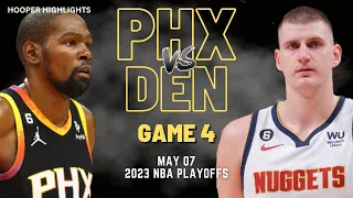 Phoenix Suns vs Denver Nuggets Full Game 4 Highlights | May 7 | 2023 NBA Playoffs