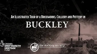 Buckley Industry in the early 20th century