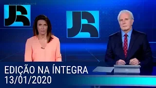 Assista à íntegra do Jornal da Record | 13/01/2020