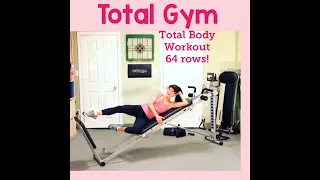 Total Gym Total Body Total Workout