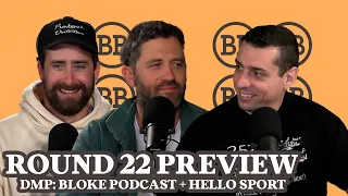 Bloke In A Bar - DMP: Round 22 Preview w/ Hello Sport