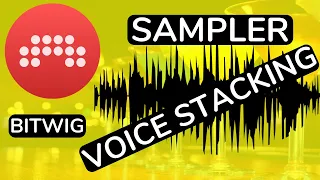 Bitwig Studio - Sampler - Voice Stacking - feat. (djvicvapor)