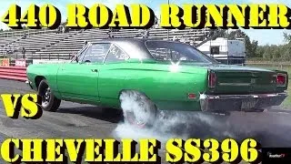 Rare 440 - 6 BBL / Pack Road Runner vs Chevelle SS 396 - 1/4 Mile Drag Race -  Road Test TV ®