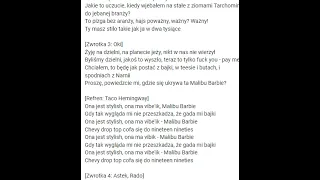 Taco Hemingway, Young Leosia, Otsochodzi,OKI, Dwa Sławy, Gruby Mielzky - Malibu Barbie TEKST KARAOKE