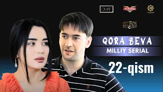 Qora Beva 22 - qism (milliy serial) | Қора Бева 22 - қисм (миллий сериал)