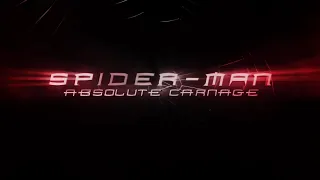 Spider-Man: Absolute Carnage - Main Titles Final Teaser.
