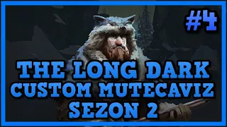 GEL GELELİM FASULYENİN FAYDALARINA | Custom Mütecavız Sezon 2 | The Long Dark #4